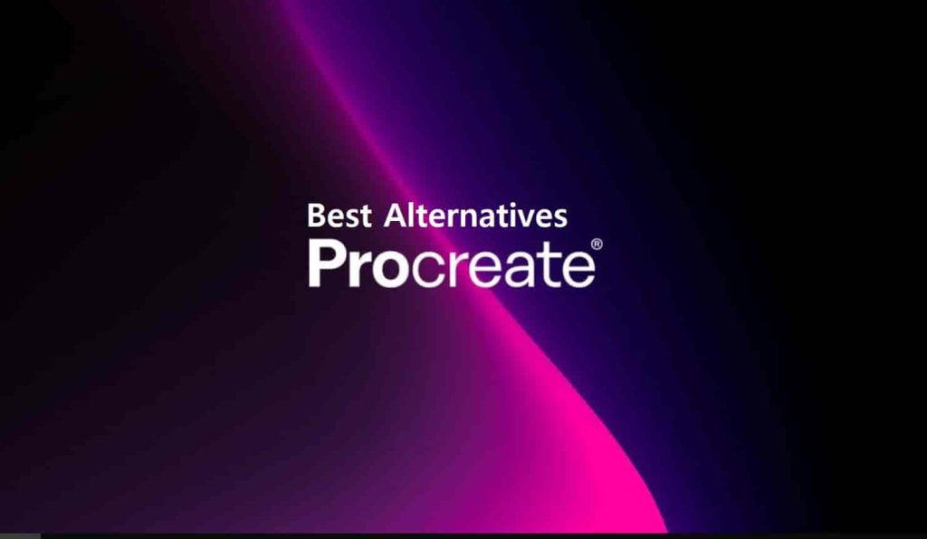 5 Best Procreate alternatives for Windows / Android 2022