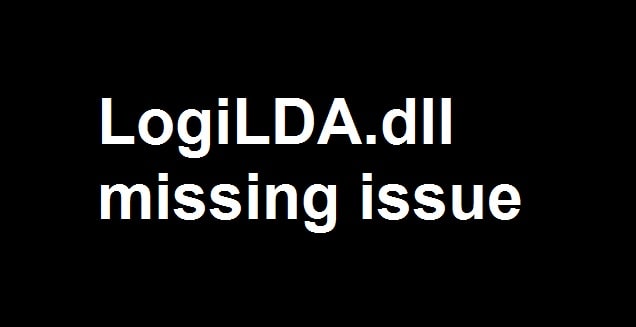How to Fix logiLDA.dll Missing Error - Logitech Mouse Fix