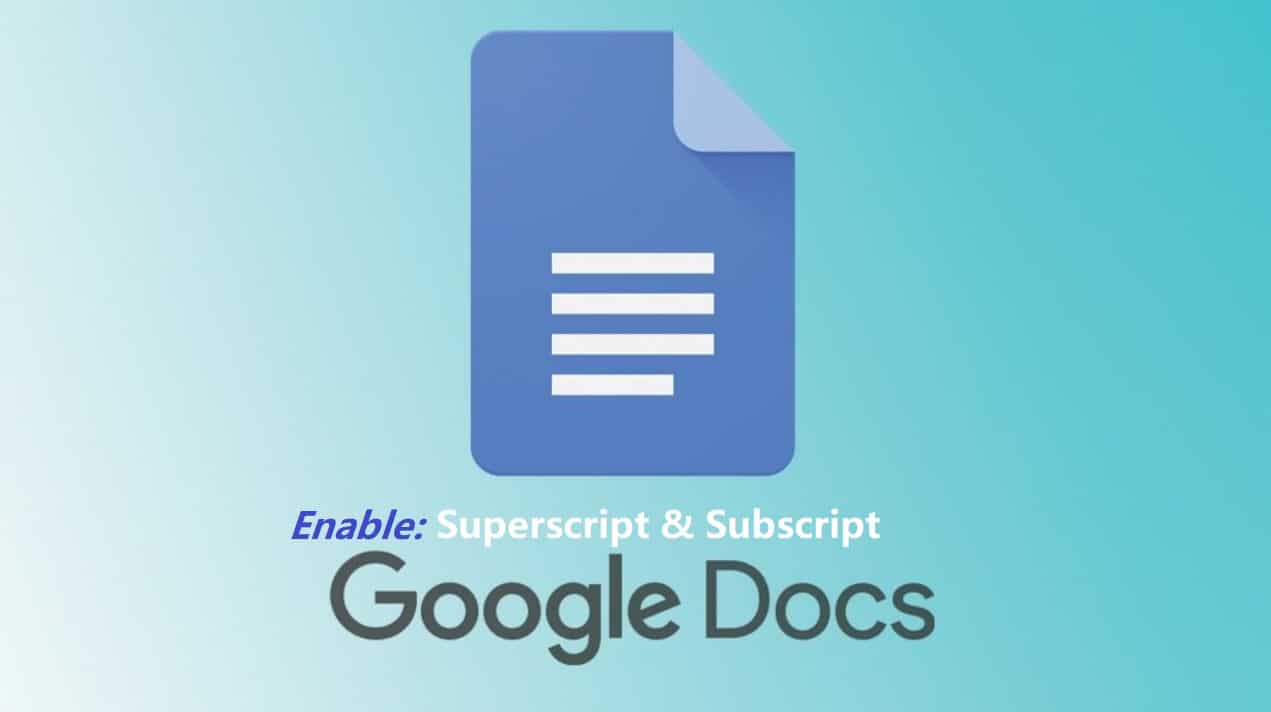 How To Do Superscript and Subscript in Google Docs 